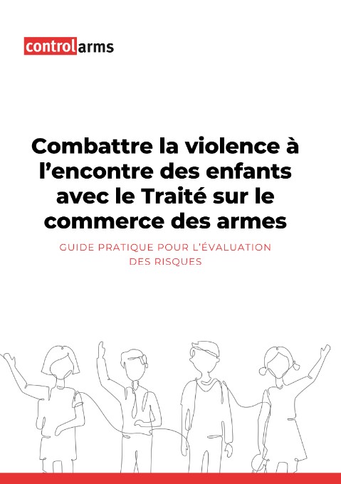 Combattre la violence à l’encontre des enfants avec le Traité sur le commerce des armes